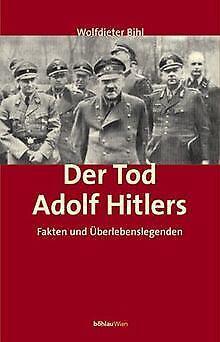 Der Tod Adolf Hitlers  Wolfdieter Bihl  Book, Boeken, Overige Boeken, Gelezen, Verzenden