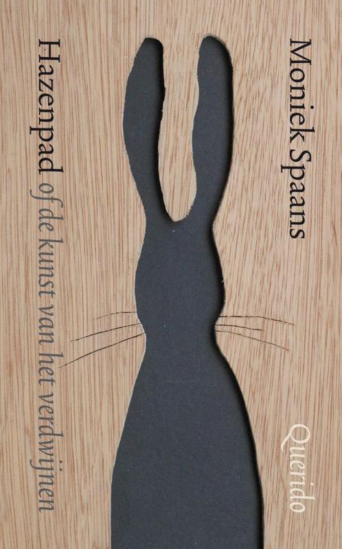 Hazenpad, Of De Kunst Van Het Verdwijnen 9789021434162, Boeken, Romans, Gelezen, Verzenden