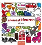 Allemaal kleuren: cijfers 9789044820065 Lizelot Versteeg, Boeken, Verzenden, Gelezen, Lizelot Versteeg