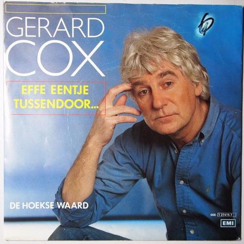 Gerard Cox - Effe eentje tussendoor - Single, Cd's en Dvd's, Vinyl Singles, Single, Gebruikt, 7 inch, Pop