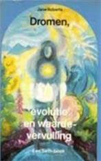 DROMEN, EVOLUTIE EN WAARDEVERVULLING I 9789020255164, Boeken, Verzenden, Gelezen, J. Roberts