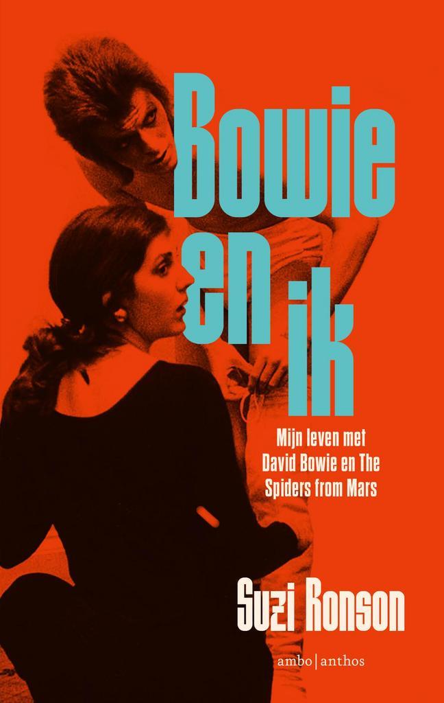 Bowie en ik 9789026367595 Suzi Ronson, Boeken, Kunst en Cultuur | Beeldend, Zo goed als nieuw, Verzenden