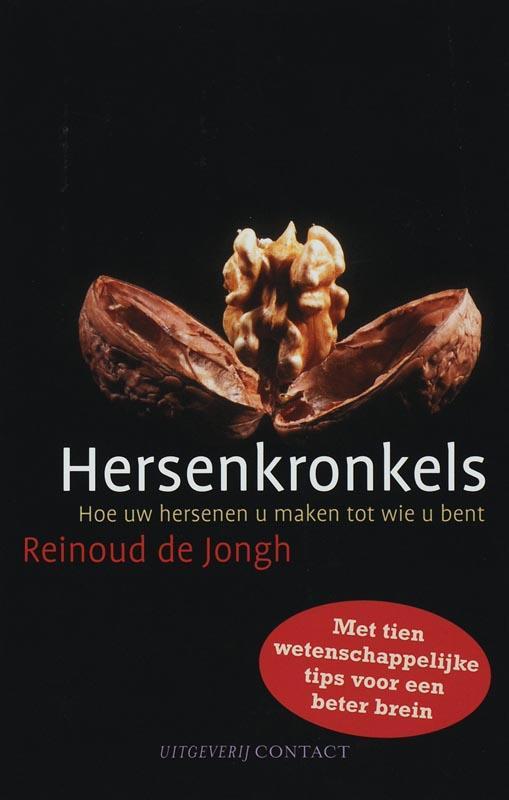 Hersenkronkels 9789025425982 Reinoud de Jongh, Boeken, Psychologie, Gelezen, Verzenden