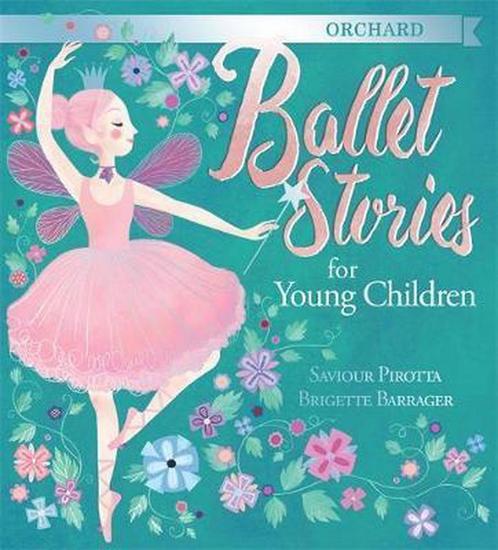 Orchard Ballet Stories for Young Children 9781408303139, Boeken, Overige Boeken, Gelezen, Verzenden
