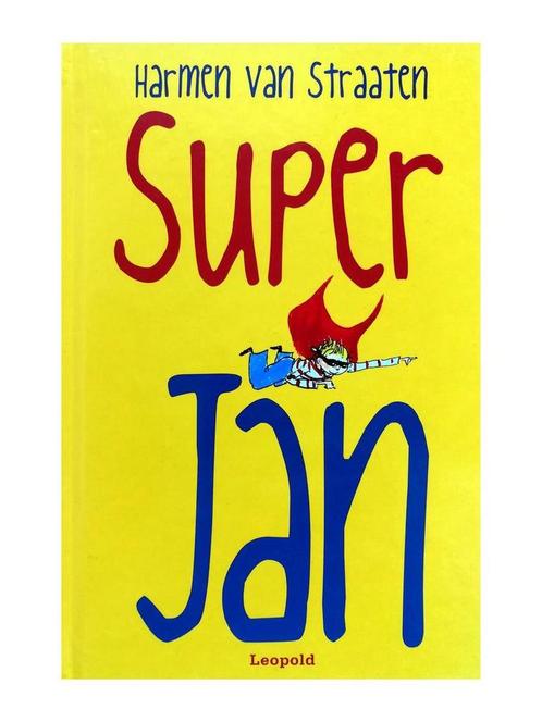 Super Jan 9789025875930 Harmen van Straaten, Boeken, Overige Boeken, Gelezen, Verzenden