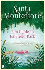 Een liefde in Fairfield Park 9789022587638 Santa Montefiore, Boeken, Verzenden, Gelezen, Santa Montefiore