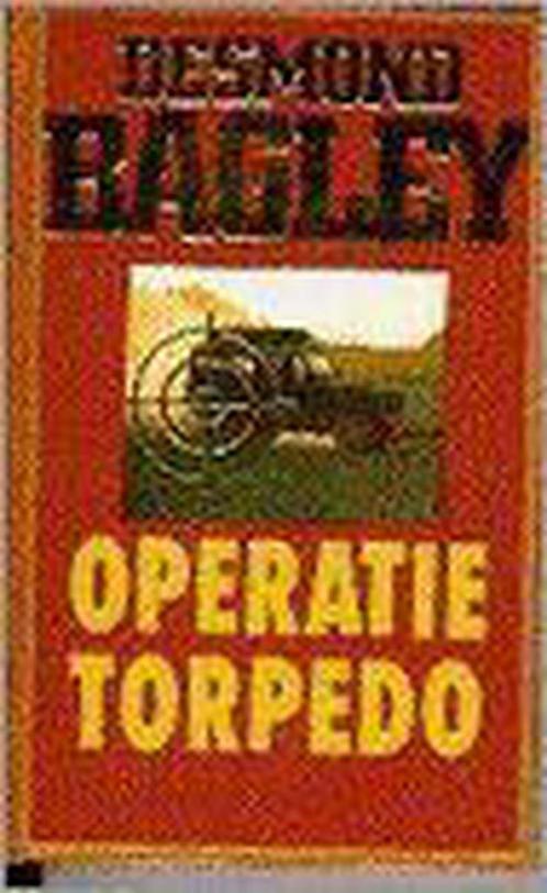 Operatie Torpedo 9789022514214 Desmond Bagley, Boeken, Thrillers, Gelezen, Verzenden