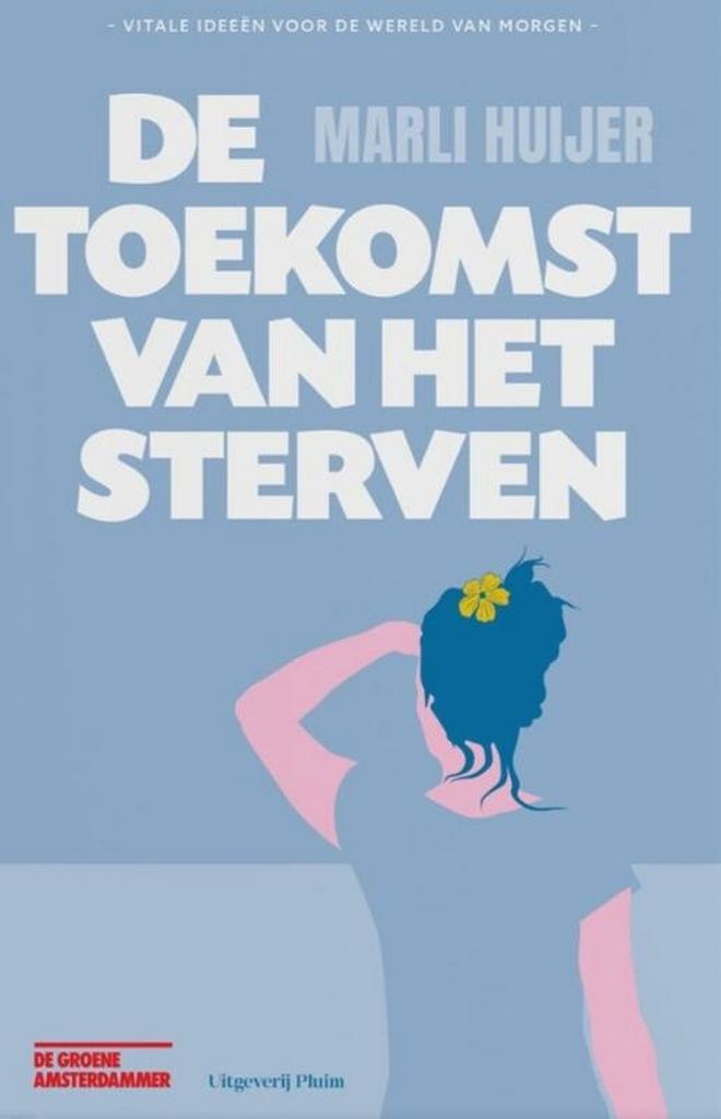 De toekomst van het sterven / Vitale ideeën voor de wereld, Boeken, Filosofie, Gelezen, Verzenden