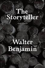 Storyteller The Tales out Of Loneliness 9781784783044, Boeken, Verzenden, Gelezen, Walter Benjamin