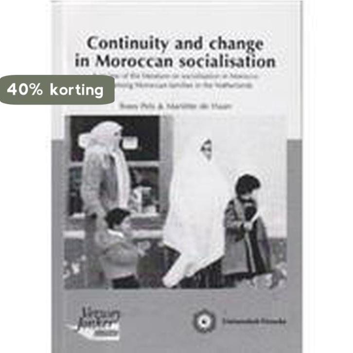 Continuity and change in Moroccan socialization T. Pels, Boeken, Taal | Engels, Gelezen, Verzenden
