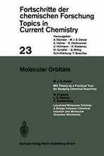 Molecular Orbitals.by Davison, A. New   ., A. Davison, Prof. Dr. M. J. S. Dewar, K. L. Schafer, Prof. Dr. K. Hafner, U. Hofmann, Prof. Dr. E. Heilbronner, Prof. Dr. G. Wittig, Prof. Dr. K. Niedenzu