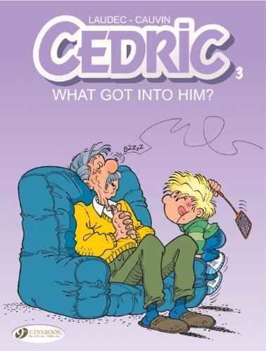 Cedric Vol.3: What Got Into Him: 03, Laudec Cauvin, Livres, Livres Autre, Envoi