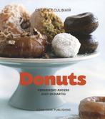 Creatief Culinair - Donuts 9789461430540, Boeken, Elinor Klivans, Gelezen, Verzenden