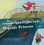 De wonderbaarlijke reis van Hupsala Princess (incl. cd), Verzenden, Zo goed als nieuw, Ianka Fleerackers