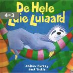 De Hele Luie Luiaard 9789045415017, Verzenden, Gelezen, Andrew Murray & Jack Tickle