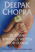 de zeven spirituele wetten voor ouders 9789022546796, Boeken, Verzenden, Gelezen, Deepak Chopra