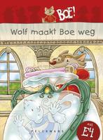 Wolf maakt Boe weg AVI M4-E4 9789059329560 Thea Dubelaar, Boeken, Verzenden, Zo goed als nieuw, Thea Dubelaar