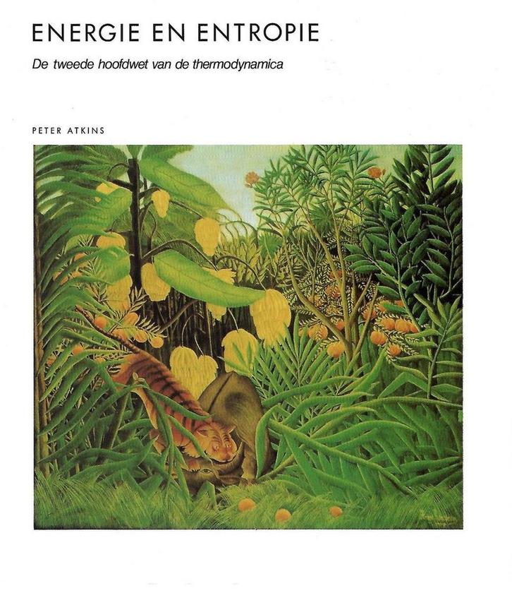 Energie en entropie 9789070157760 Atkins, Boeken, Wetenschap, Gelezen, Verzenden