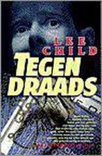 Tegendraads / Jack Reacher 9789024534821 Lee Child, Verzenden, Lee Child