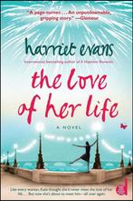 The Love of Her Life 9781439113158, Gelezen, Harriet Evans, Verzenden