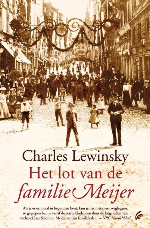 Het lot van de familie Meijer 9789056723606 Charles Lewinsky, Boeken, Romans, Gelezen, Verzenden