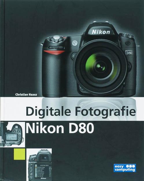 Digitale Fotografie Nikon D80 9789045643366, Boeken, Hobby en Vrije tijd, Gelezen, Verzenden