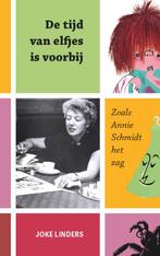 De tijd van elfjes is voorbij 9789082947083 Joke Linders, Boeken, Verzenden, Zo goed als nieuw, Joke Linders