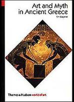 Art and myth in ancient Greece 9780500202364, Verzenden, Zo goed als nieuw, Thomas H. Carpenter