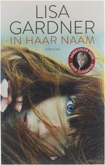 In haar naam / D.D. Warren / 4 9789023493082 Lisa Gardner, Verzenden, Gelezen, Lisa Gardner