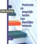 Motivatie en mogelijkheden van moeilijke mensen Arno van Dam, Boeken, Verzenden, Zo goed als nieuw, Arno van Dam