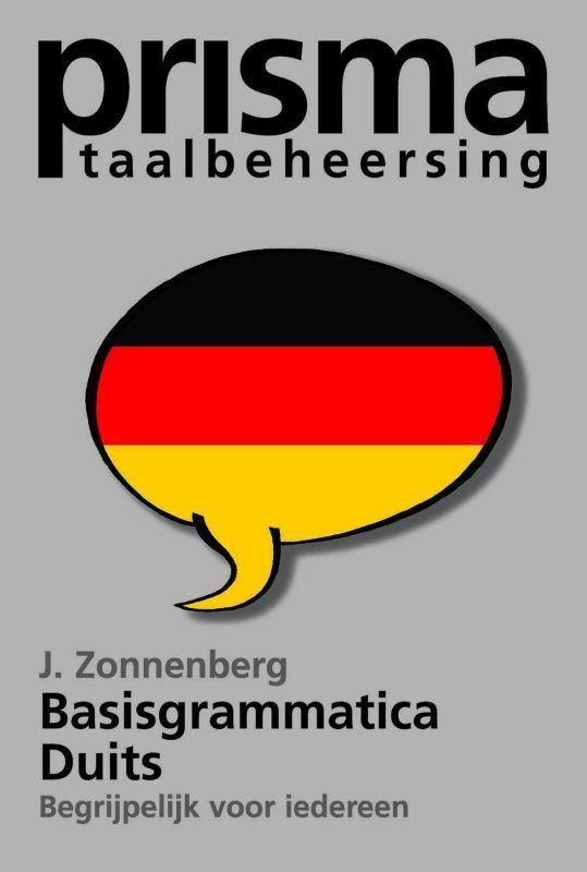 Prisma Basisgrammatica Duits / Grammaticareeks 9789027497055, Boeken, Overige Boeken, Zo goed als nieuw, Verzenden