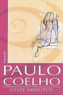 Onze minutos  Coelho, Paulo  Book, Boeken, Overige Boeken, Gelezen, Verzenden