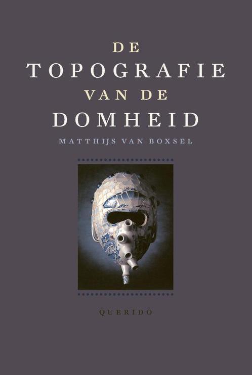 De topografie van de domheid / De encyclopedie van de, Boeken, Literatuur, Zo goed als nieuw, Verzenden
