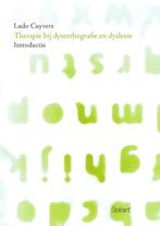 Therapie bij dysorthografie en dyslexie 9789044123456, Boeken, Verzenden, Gelezen, Ludo Cuyvers