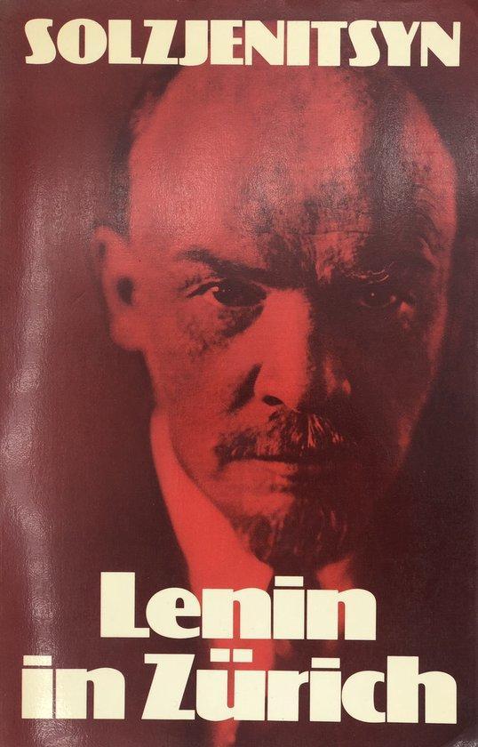 Lenin in Zürich 9789022505328 Alexander Solzjenitsyn, Boeken, Overige Boeken, Gelezen, Verzenden