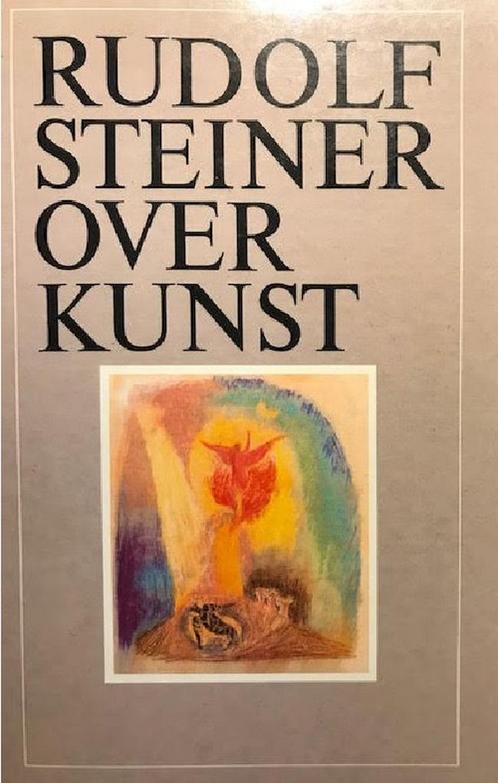 Rudolf Steiner over kunst 9789060382042 Steiner, Boeken, Kunst en Cultuur | Beeldend, Gelezen, Verzenden