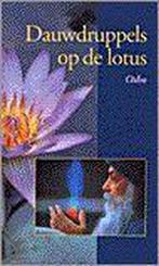 DAUWDRUPPELS OP DE LOTUS 9789071985447 Osho, Verzenden, Zo goed als nieuw, Osho