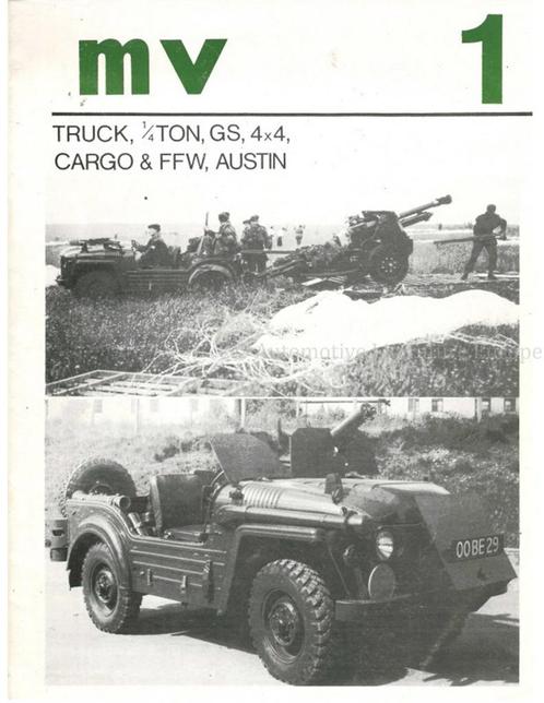 MV 1: TRUCK, 1/4 TON, GS, 4X4, CARGO & FFW, AUSTIN, Livres, Autos | Livres