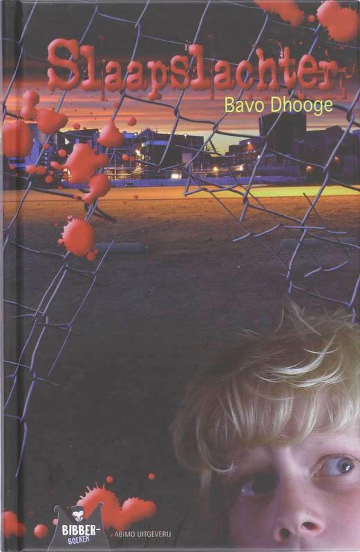Slaapslachter 9789059323551 Bavo Dhooge, Boeken, Kinderboeken | Jeugd | 10 tot 12 jaar, Gelezen, Verzenden