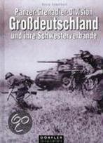 Panzer-Grenadier Division Großdeutschland Und Ihre, Horst Scheibert, Zo goed als nieuw, Verzenden