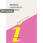 Werkboek Infectieziekten bij Kinderen / Werkboeken, Boeken, Verzenden, Gelezen