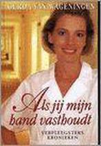Als jij mijn hand vasthoudt / Zomer en Keuning familieromans, Boeken, Streekboeken en Streekromans, Verzenden, Gelezen, Gerda van Wageningen