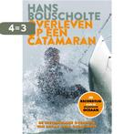 Overleven op een catamaran 9789021558011 Martin Brester, Verzenden, Gelezen, Martin Brester