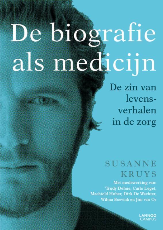 De biografie als medicijn 9789401456432 Susanne Kruys, Boeken, Psychologie, Zo goed als nieuw, Verzenden