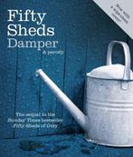Fifty Sheds Damper A Parody 9780752265513, Boeken, C. T. Grey, Zo goed als nieuw, Verzenden