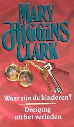 WAAR ZIJN DE KINDEREN/DREIGING VERL 9789024523443, Verzenden, Gelezen, Mary Higgins Clark