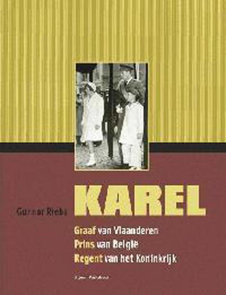 Karel 9789056175108 G. Riebs, Boeken, Geschiedenis | Wereld, Zo goed als nieuw, Verzenden