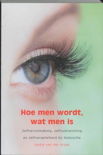 Hoe men wordt, wat men is 9789055735259 A.F.M. van der Braak, Verzenden, A.F.M. van der Braak