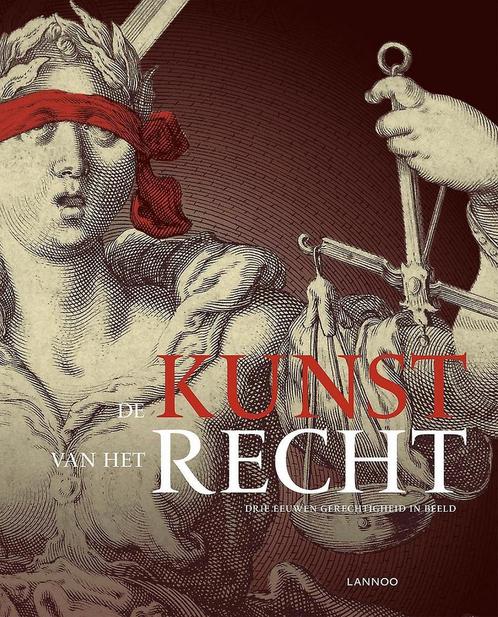 De kunst van het recht 9789401440400, Boeken, Kunst en Cultuur | Beeldend, Zo goed als nieuw, Verzenden