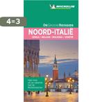 De Groene Reisgids - Noord-Italië 9789401457309, Boeken, Verzenden, Zo goed als nieuw, Michelin Editions